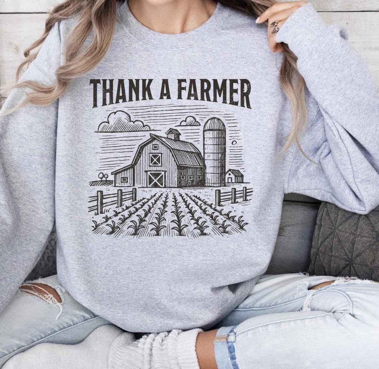 Thank A Farmer | Tee, Longsleeve, Sweatshirt